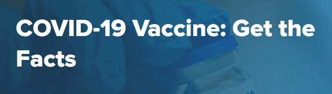 COVID-19 Vaccine Get the Facts website